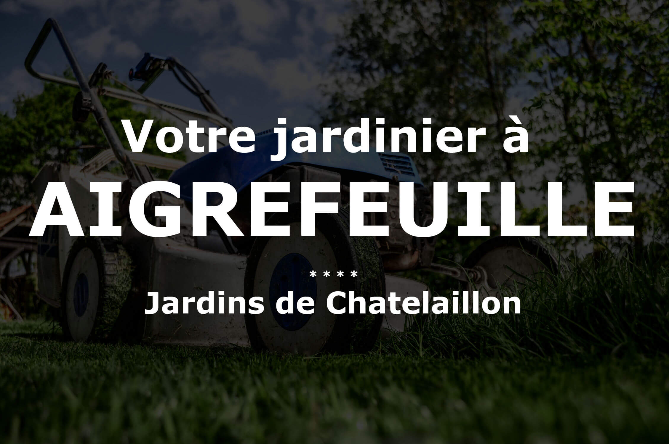 Jardinier Aigrefeuille-d'Aunis